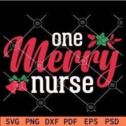 One merry Nurse SVG
