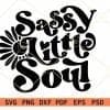 Sassy Little Soul retro SVG, little sassy soul SVG, onesie SVG