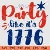 party like its 1776 svg