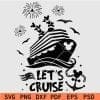 Disney Lets Cruise SVG