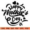 Happy Mothers Day svg