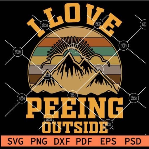 I Love Peeing Outside SVG