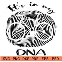 Its in my DNA Bicycle svg