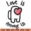 Love is among Us SVG