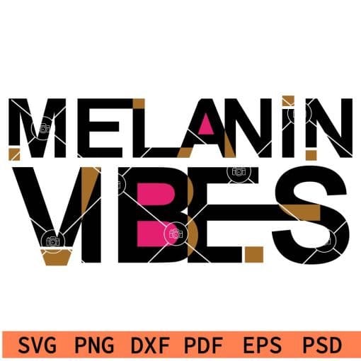 Melanin Vibes SVG