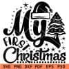 My First Christmas svg