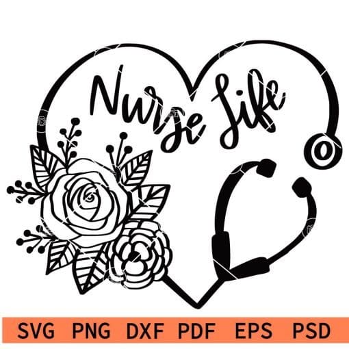 Floral Nurse Life SVG