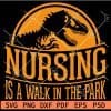 Nursing ia a walk in the park svg