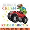 Ready to crush kindergarten dino svg