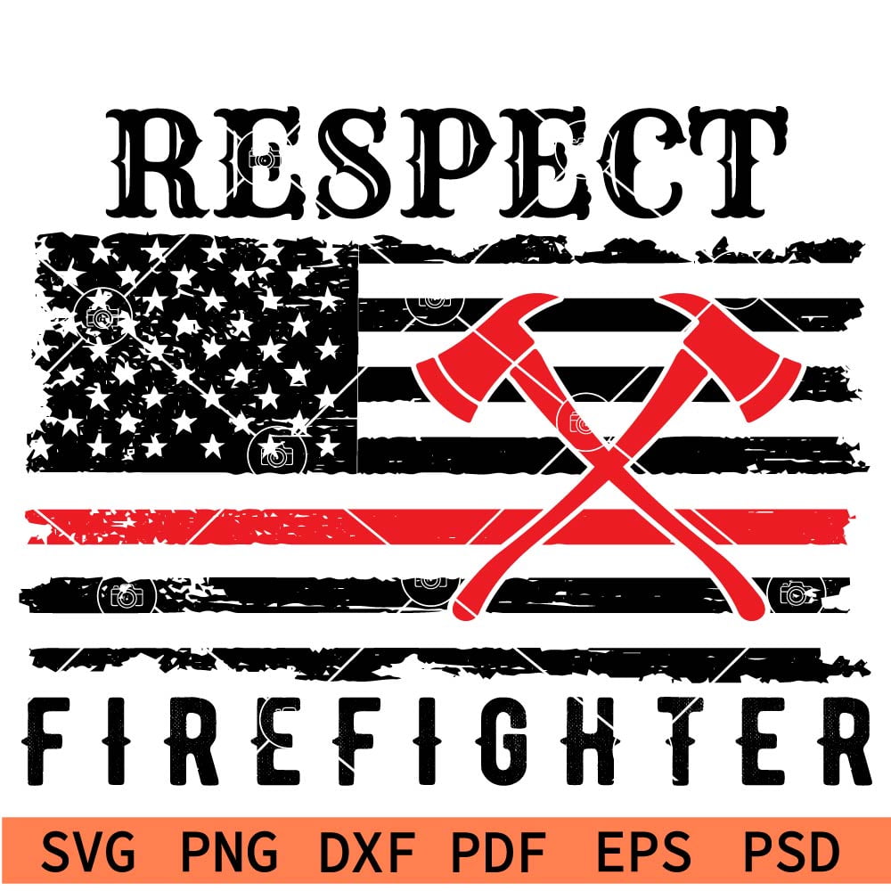 Respect Firefighter Distressed Flag svg Respect Firefighter Distressed Flag svg