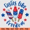 Tastes like freedom svg