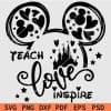 Disney Teach Love Inspire Svg