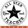 All star Teacher SVG
