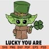 Lucky You Are Baby Yoda SVG