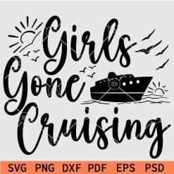 Girls gone cruising svg