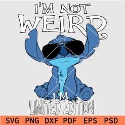 i'm not weird i'm limited edition Stich SVG