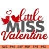 little miss valentine svg