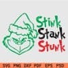 Stink stank stunk Grinch SVG