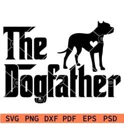 The Dog Father Pitbull SVG