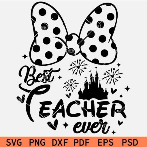 Magical Castle Best Teacher Ever SVG
