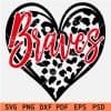 Braves Sports Inside Leopard Prints Heart Symbol SVG