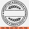 Important Enough Strong Loved Kind Worthy Split Monogram SVG