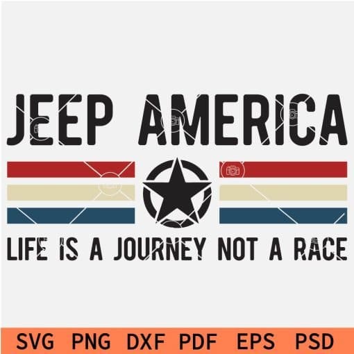 Jeep America it's a journey not a ride SVG