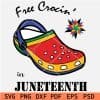 Free Crocin' in Juneteenth SVG