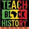 Juneteenth Teach Black History SVG