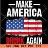 Make America Drunk Again SVG