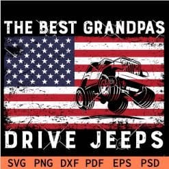 The Best Grandpa Drive Jeeps Distressed US Flag SVG