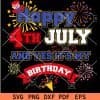 Happy 4th July and Yes its My Birthday Fireworks SVG