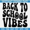 Back To School Vibes Wavy SVG