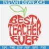 Best Teacher Ever Apple SVG