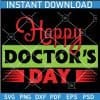 Happy Doctors Day SVG