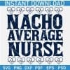 Nacho Average Nurse Hearts SVG