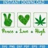 Peace Love High SVG