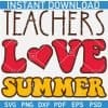 Teacher Love Summer SVG