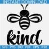 Bee Kind SVG