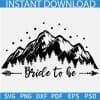 Bride to be Mountain SVG
