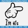 Disney Hand I am His SVG