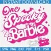  One Spooky Barbie SVG