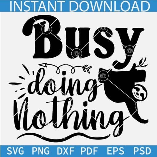 Busy doing nothing Sloth SVG