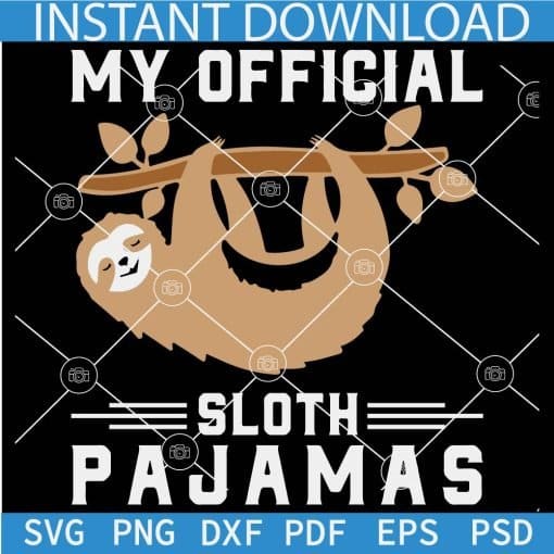My Official Sloth Pajamas SVG
