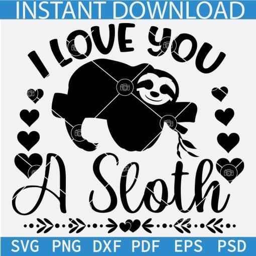 I Love you Asloth SVG