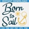 Born to Sail Anchor SVG
