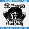 Its time for shopping Girl SVG
