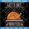 Lets get Basted Turkey SVG