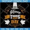 Happy Thanks Giving Day SVG