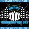 Happy Thanks Giving Day Pumpkin SVG
